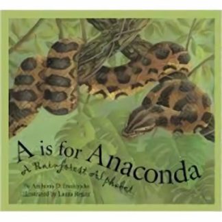 A Is For Anaconda Science Alphabet  |  Animals And Plush Toys Animals And Plush Toys Animals And Plush Toys