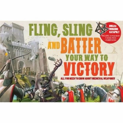 Fling Sling And Batter Your Way To Victory By Peter Steele  |  Books Books Books