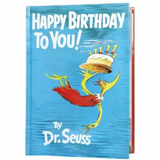 Happy Birthday To You Dr Seuss  |  Books Books Books