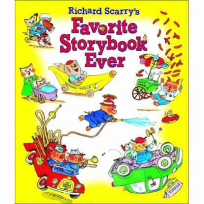 Richard Scarrys Favorite Storybook Ever  |  Books Books Books